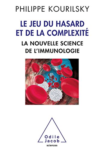 Beispielbild fr Le Jeu Du Hasard Et De La Complexit : La Nouvelle Science De L'immunologie zum Verkauf von RECYCLIVRE