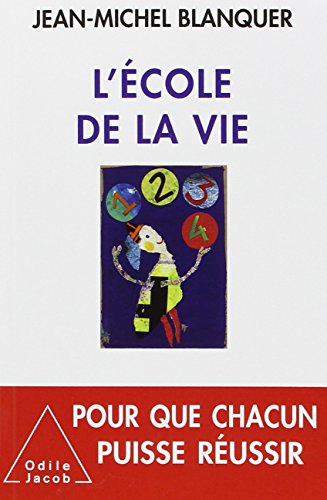 Stock image for L'Ecole de la vie for sale by Ammareal