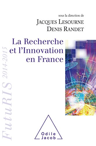 Beispielbild fr La Recherche et l'innovation en France -: Futuris 2014-2015 zum Verkauf von Ammareal