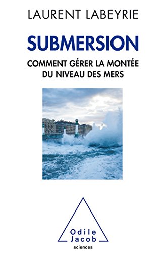 Beispielbild fr Submersion: Quand la mer monte zum Verkauf von medimops