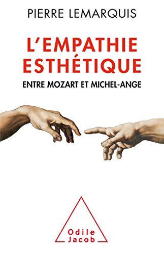 9782738132536: L'empathie esthtique: Entre Mozart et Michel-Ange