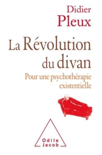 Stock image for La R volution du divan: Pour une psychologie existentielle for sale by WorldofBooks