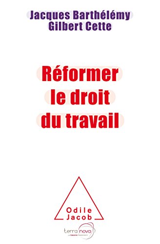 Stock image for Rformer le droit du travail for sale by Ammareal