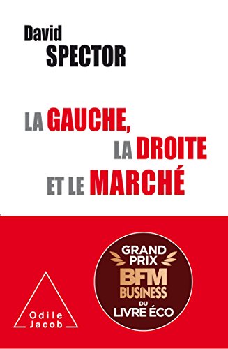 Beispielbild fr La Gauche, la Droite et le March zum Verkauf von Ammareal