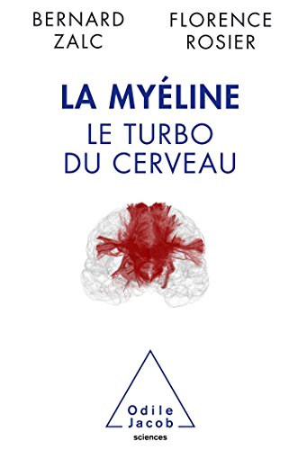 9782738133731: La Myline: Le turbo du cerveau (OJ.SCIENCES)