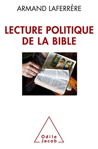 9782738134332: Lecture politique de la Bible: 145 (OJ.HISTOIRE)