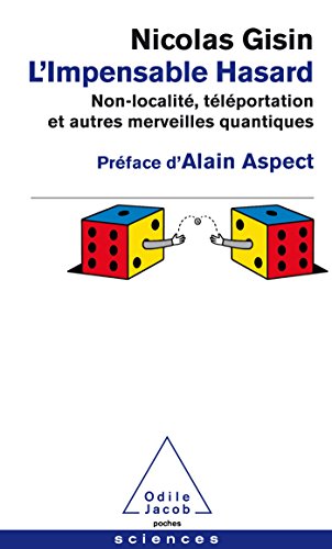 Beispielbild fr L'Impensable Hasard: Non-localis,tlportation et autres merveilles quantiques zum Verkauf von medimops