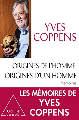 9782738136053: Origines de l'Homme, origines d'un homme