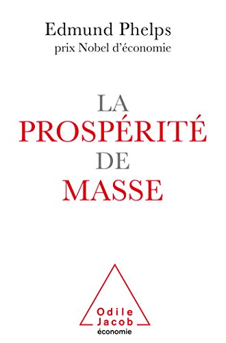 Beispielbild fr La Prosprit de masse zum Verkauf von Gallix