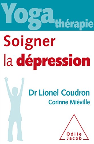 Beispielbild fr yoga thrapie : soigner la dpression zum Verkauf von Chapitre.com : livres et presse ancienne