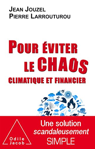 Beispielbild fr Pour viter le chaos climatique et financier zum Verkauf von medimops