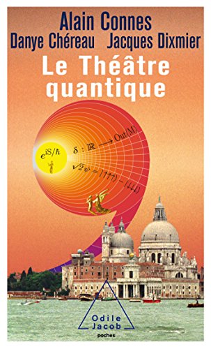 Beispielbild fr Le Thtre Quantique : L'horloge Des Anges Ici-bas zum Verkauf von RECYCLIVRE