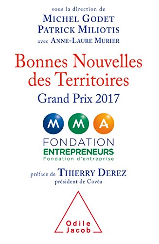 Imagen de archivo de Bonnes nouvelles des territoires 2017: Grand Prix 2017 a la venta por Ammareal