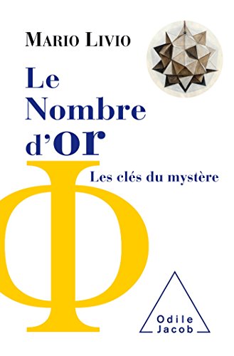 Beispielbild fr Le Nombre d'or: Les cls du mystre zum Verkauf von medimops