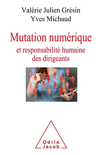 Stock image for Mutation numrique et responsabilit humaine des dirigeants for sale by Ammareal