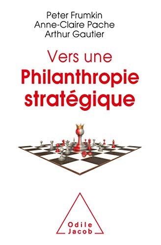Stock image for Vers Une Philanthropie Stratgique for sale by RECYCLIVRE