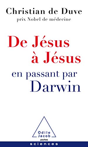 Imagen de archivo de De Jsus  Jsus. en passant par Darwin [Poche] DUVE DE a la venta por BIBLIO-NET