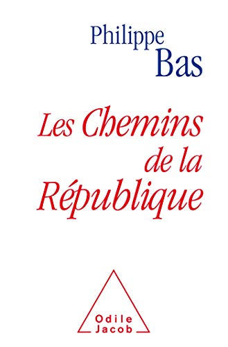Beispielbild fr Les chemins de la Rpublique zum Verkauf von Librairie Th  la page