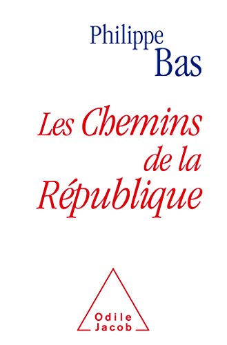 Imagen de archivo de Les chemins de la Rpublique a la venta por Librairie Th  la page