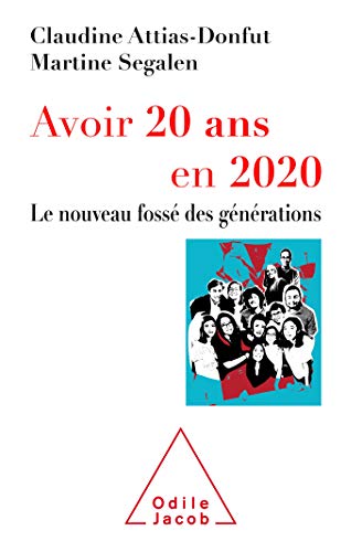 Imagen de archivo de Avoir 20 ans en 2020: Le nouveau foss des gnrations a la venta por Ammareal