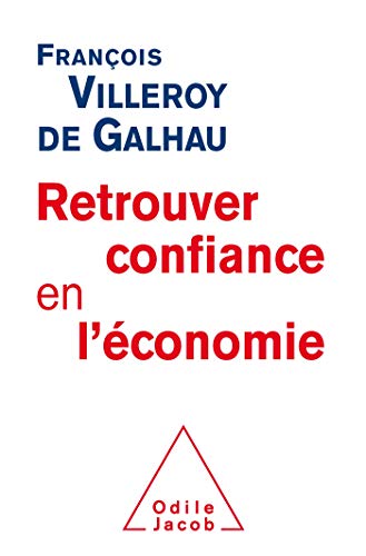 Stock image for Retrouver confiance en l'conomie for sale by medimops