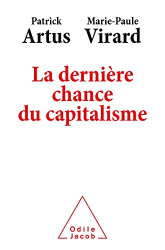 Imagen de archivo de La Dernire Chance Du Capitalisme a la venta por RECYCLIVRE