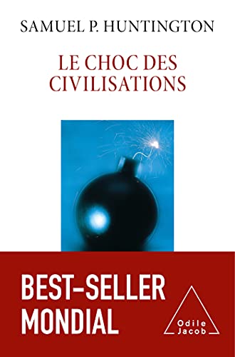 Stock image for Le Choc des civilisations NE for sale by Gallix