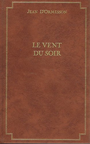 Stock image for Le vent du soir : roman for sale by Ammareal
