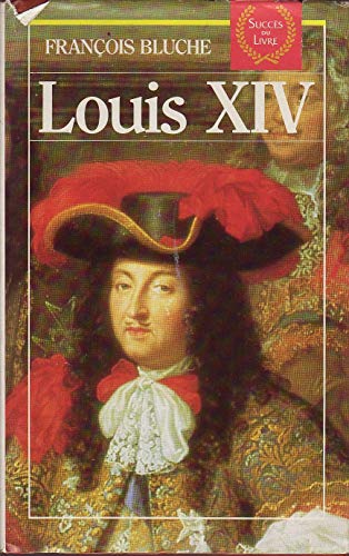 Beispielbild fr Louis XIV zum Verkauf von A TOUT LIVRE