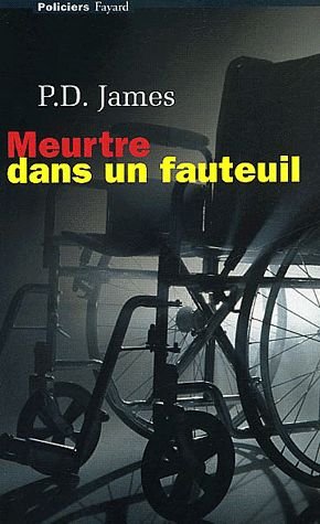 Meurtre dans un fauteuil (9782738200501) by P.D. James