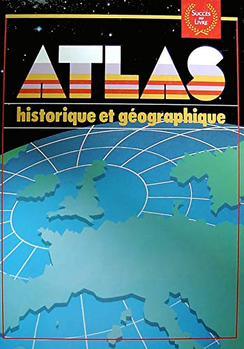 Beispielbild fr Atlas historique et gographique zum Verkauf von Ammareal