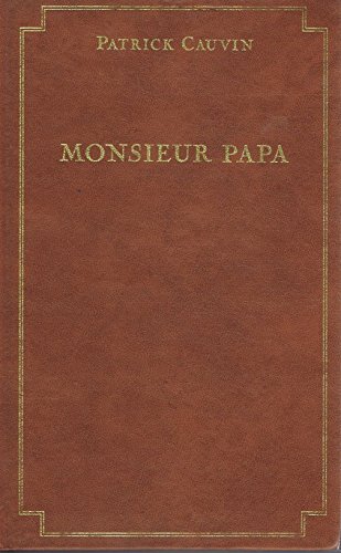 9782738201737: Monsieur Papa (Succs du livre)