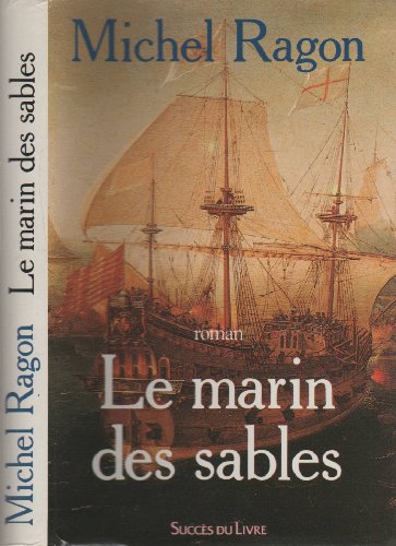 Beispielbild fr Le marin des sables : roman zum Verkauf von Ammareal