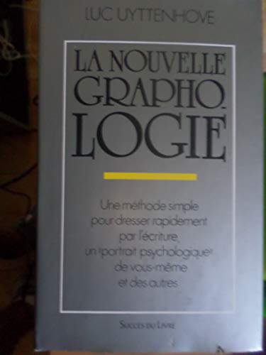 Stock image for La Nouvelle graphologie for sale by Chapitre.com : livres et presse ancienne