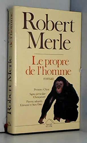 Le propre de l'homme (9782738204486) by Merle Robert