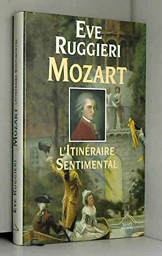 9782738205056: Mozart: L'itinraire sentimental