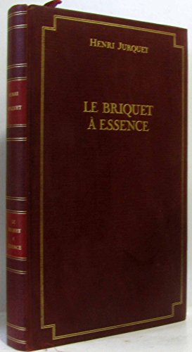 Stock image for LE BRIQUET A ESSENCE for sale by Librairie Th  la page