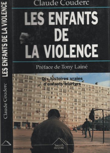 Beispielbild fr Les enfants de la violence : Document zum Verkauf von Ammareal
