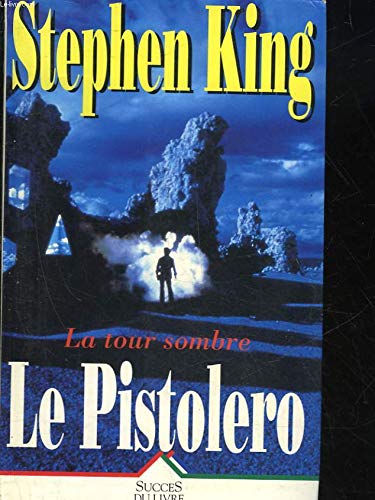 Beispielbild fr La Tour Sombre, Tome 1 : Le pistolero zum Verkauf von Ammareal