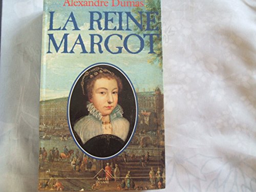 Imagen de archivo de La reine Margot a la venta por A TOUT LIVRE