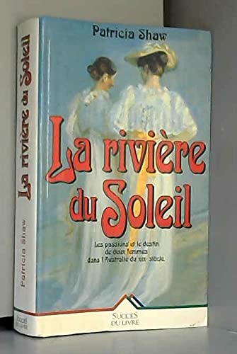 Stock image for La riviere du soleil for sale by Livreavous