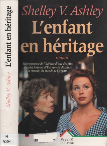 Stock image for L'enfant en hritage for sale by Chapitre.com : livres et presse ancienne