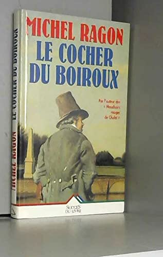 Imagen de archivo de Le Cocher du boiroux a la venta por Ammareal