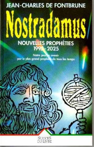 Imagen de archivo de Nostradamus, nouvelles prophties a la venta por Ammareal