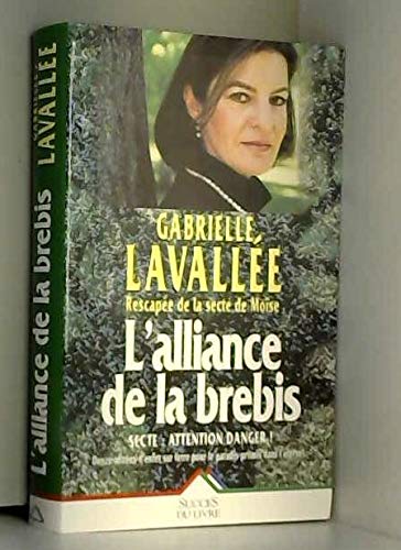 Beispielbild fr L'Alliance de la Brebis zum Verkauf von Ammareal