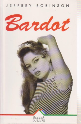 Beispielbild fr Bardot zum Verkauf von LeLivreVert
