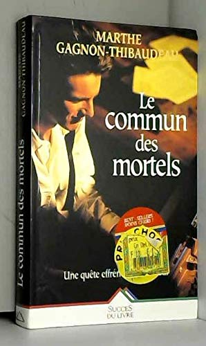 Imagen de archivo de Le commun des mortels a la venta por Ammareal