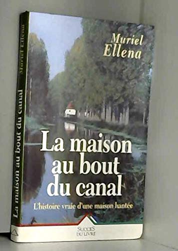 Stock image for Maison au bout du canal (la) for sale by medimops