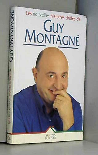 Stock image for Les Nouvelles Histoires Drles de Guy Montagn for sale by Librairie Th  la page