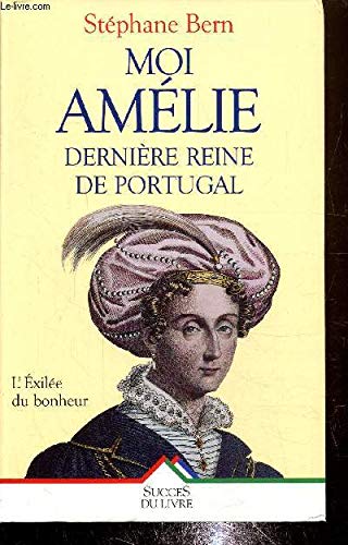 Beispielbild fr Moi, Amlie, dernire reine de Portugal zum Verkauf von Librairie Th  la page